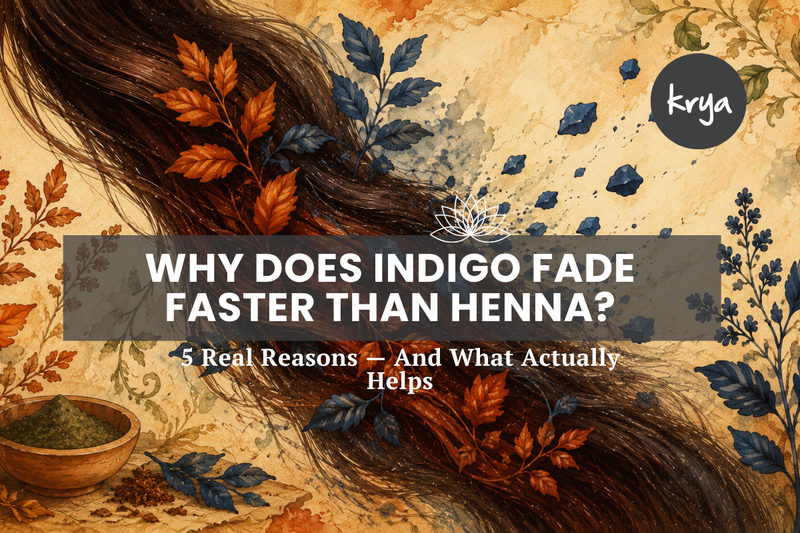 5 Reasons Your Indigo Hair Colour Fades Faster Than Henna (And What Actually Helps)