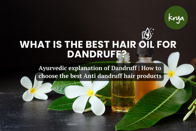 What is the best hair oil for dandruff ?