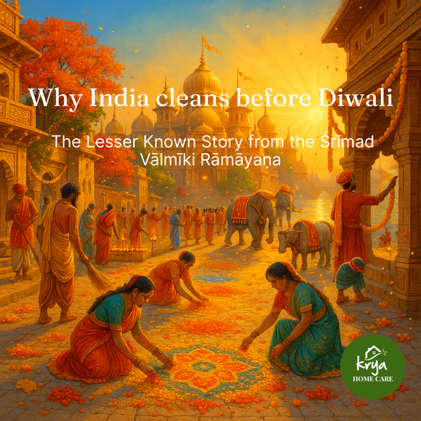 Why India Cleans Before Diwali - The Lesser Known Story from the Śrīmad Vālmīki Rāmāyaṇa - EBook