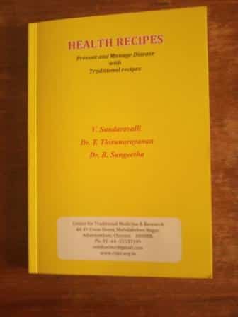 Health Recipes : A Book of Traditional Recipes to Prevent & Manage Diseases