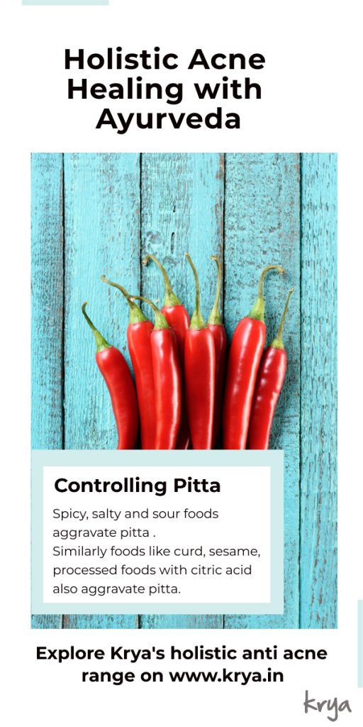 Controlling pitta through diet - reduce spicy food