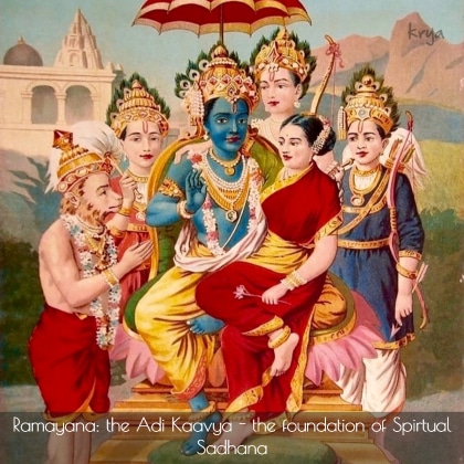 Ramayana: sets the foundation of spiritual practice